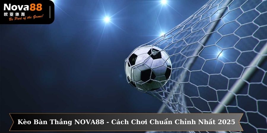 Kèo bàn thắng